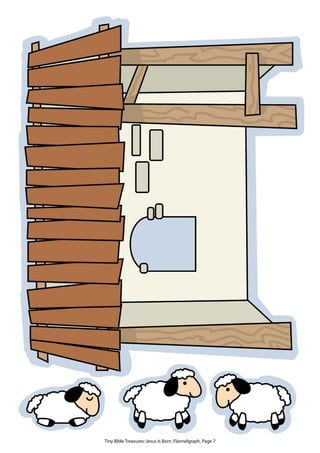 Tiny Bible Treasures: Jesus Is Born. Flannelgraph. Page 7
 