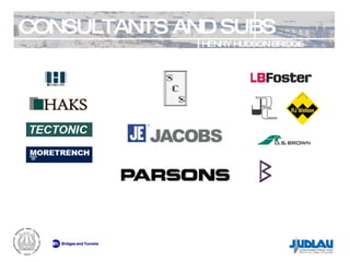 CONSULTANTS AND SUBS HENRY HUDSON BRIDGE REHABILITATION 