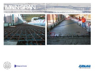 MAIN SPAN HENRY HUDSON BRIDGE REHABILITATION 