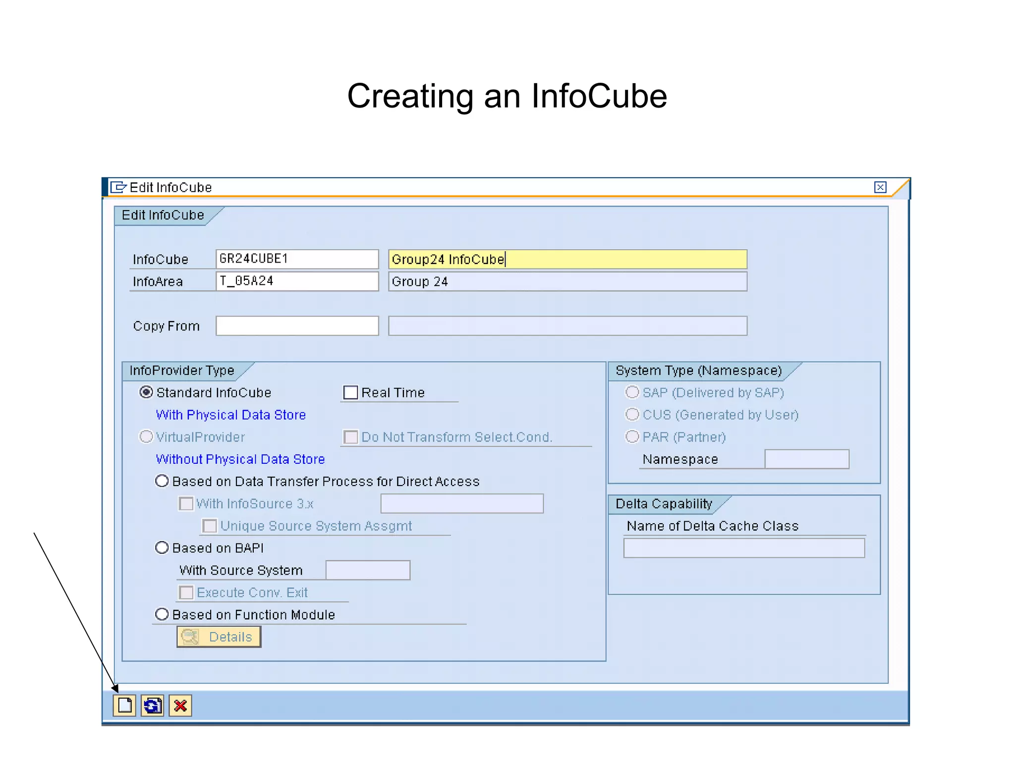 Creating an InfoCube
 