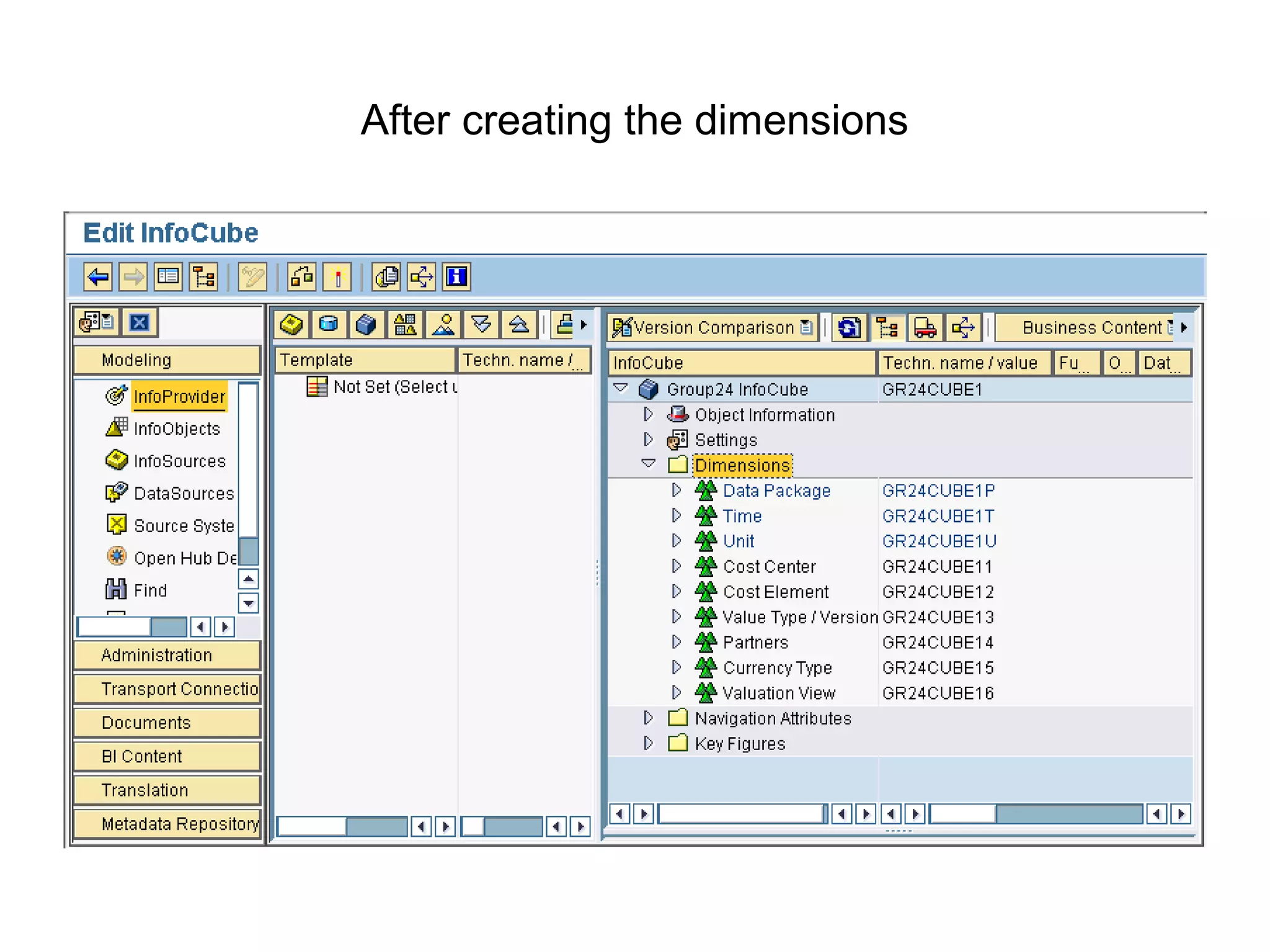 After creating the dimensions
 