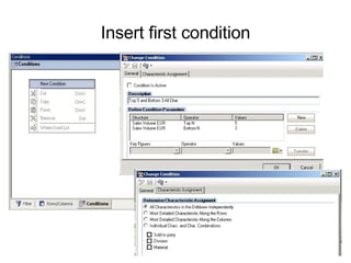 Insert first condition 