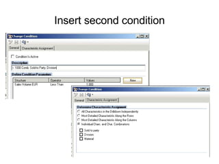 Insert second condition 