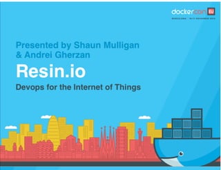 Docker on IoT Devices