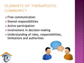 Therapeutic community | PPTX