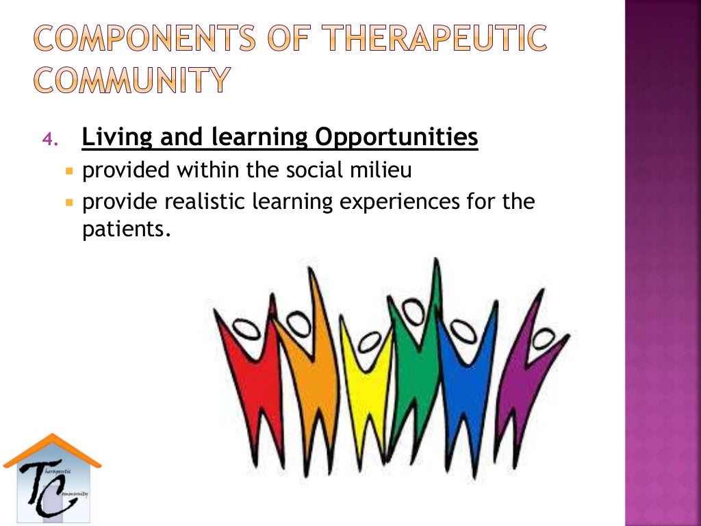 Therapeutic community