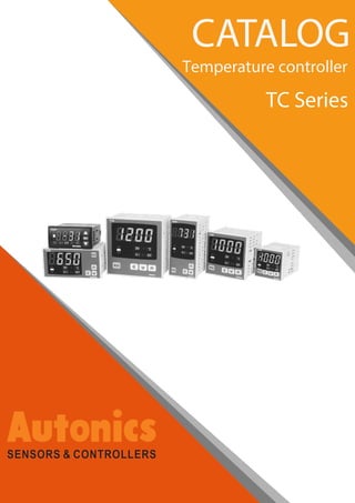 CATALOG
Temperature controller
TC Series
 