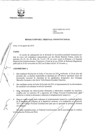 TRIBUNAL CONSTITUCIONAL

EXP N° 00009-20 13-PI/TC
LIMA
CIUDADANOS

RESOLUCIÓN DEL TRIBUNAL CONSTITUCIONAL

Lima, 21 de ago...