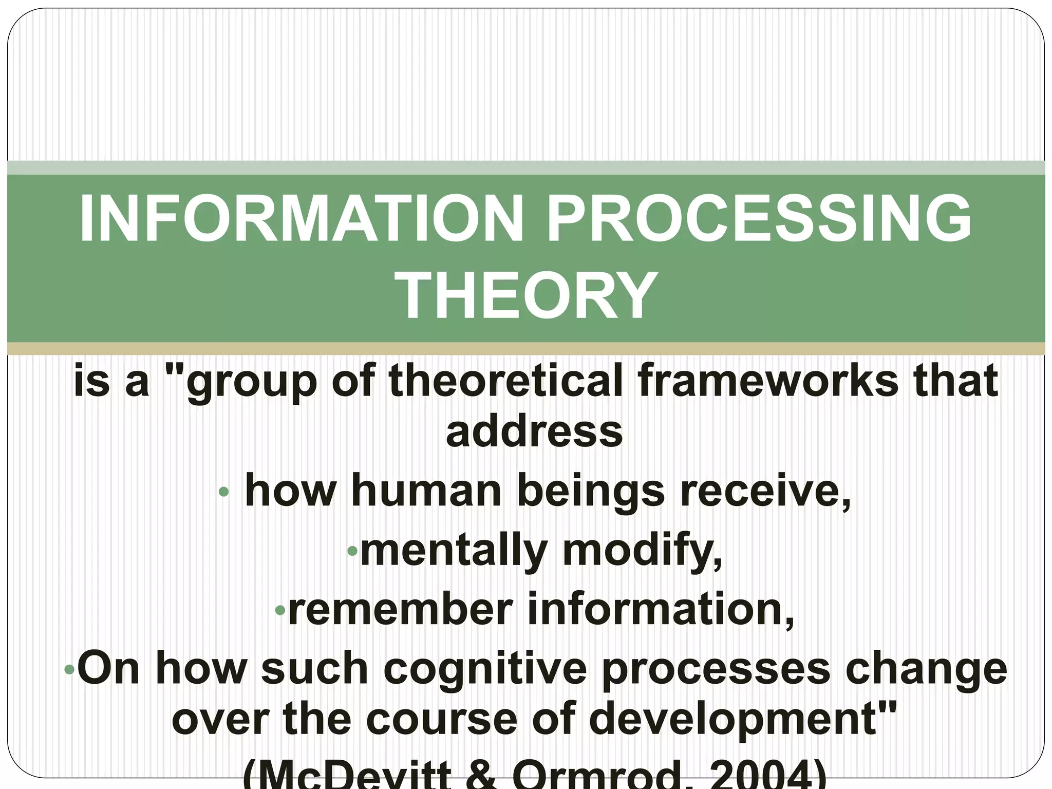 information processing theory | PPTX