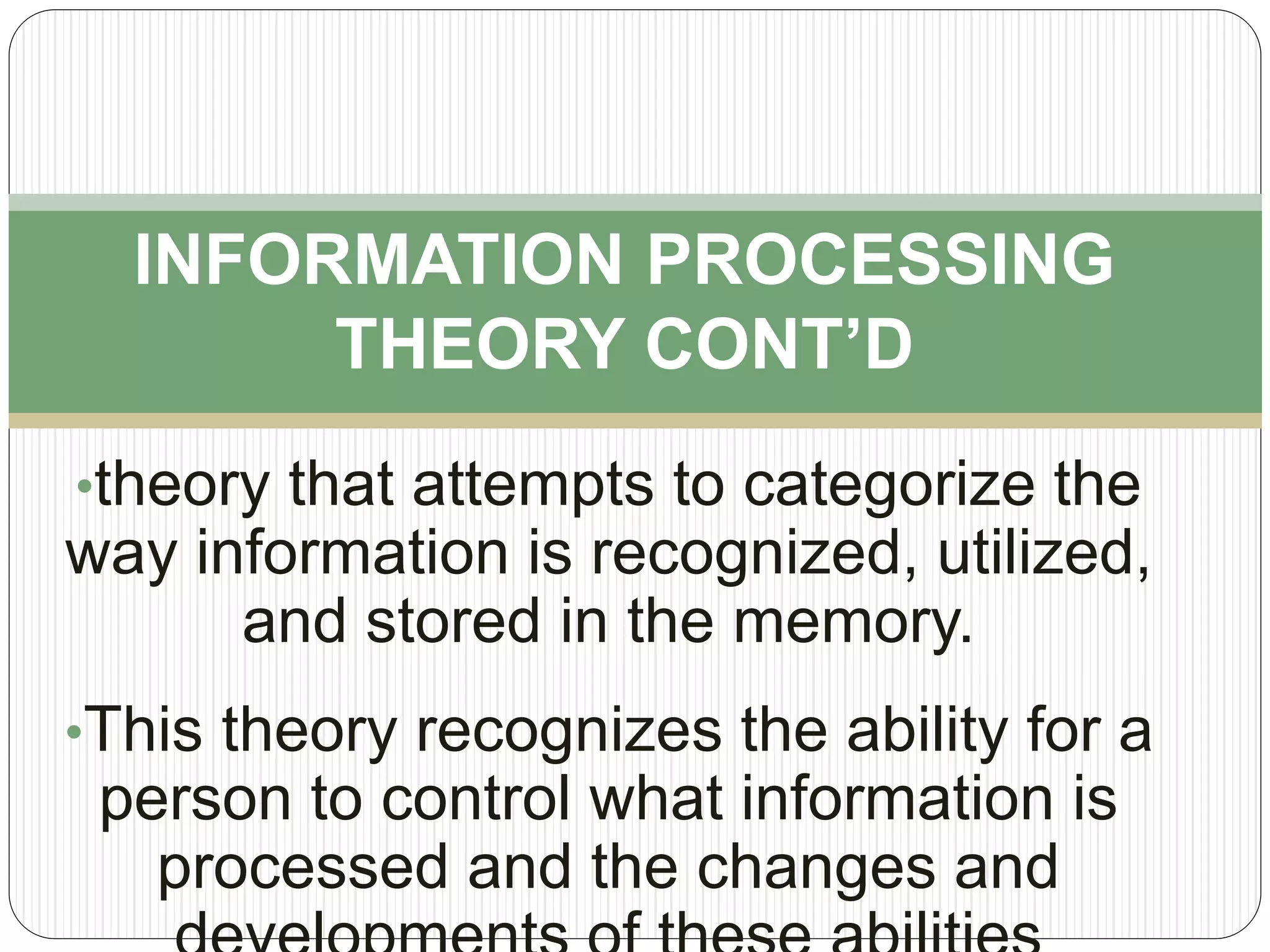 information processing theory | PPTX