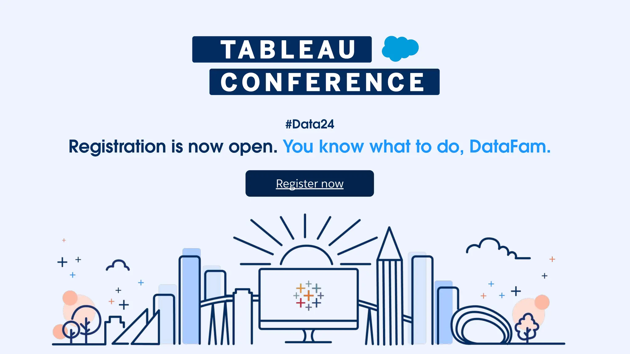 Register now
#Data24
Registration is now open. You know what to do, DataFam.