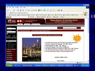 Everybody has atherosclerosis