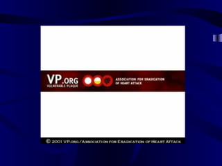 Everybody has atherosclerosis