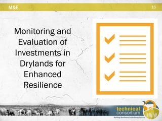  Technical consortium for building resilience in the Horn of Africa