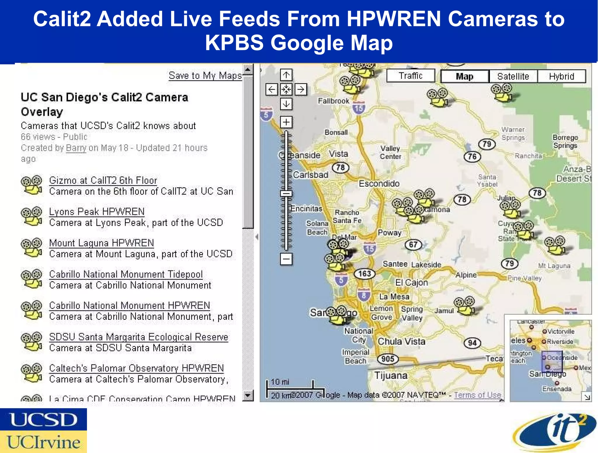 Calit2 Added Live Feeds From HPWREN Cameras to KPBS Google Map 