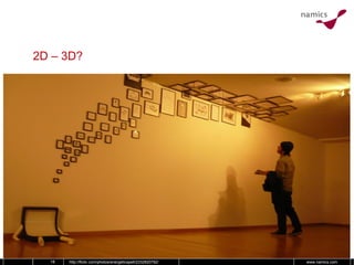 2D – 3D? http://flickr.com/photos/energeticspell/2332820792/ 