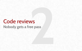 Coordination and
Leadership challenges
in producing OpenStack
Thierry Carrez (@tcarrez)
Release management PTL
2Code reviews
Nobody gets a free pass
 