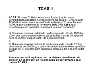 TCAS 022 03 04 00 | PPT