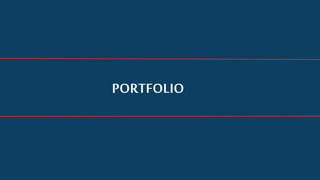 PORTFOLIO
 