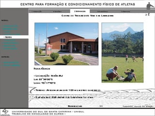1 Introdução 2 Histórico 3 Referenciais 4 Diagnóstico 5 Proposta Ficha técnica: - Localização: Xerém/RJ Lat: 22°36'00''S Long: 43°17'40''O - Terreno: Aproximadamente 100 mil metros quadrados. - Capacidade: 200 atletas das categorias de base. EXTRAS: + IMPLANTAÇÃO + FOTOS TERRENO Referenciais >> MENU: + INTRODUÇÃO - REFERENCIAIS -  Cotia -  Cidade  do  Galo - Xerém -  Conclusão + DIAGNÓSTICO + PROPOSTA + CONCLUSÃO Centro de Treinamento Vale das Laranjeiras 