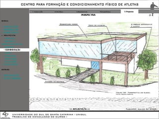 1 Introdução 2 Histórico 3 Referenciais 4 Diagnóstico 5 Proposta PERSPECTIVA EXTRAS: + IMPLANTAÇÃO + FOTOS TERRENO MENU: + INTRODUÇÃO + REFERENCIAIS + DIAGNÓSTICO + PROPOSTA -  Atividades -  Programa  / Pré-Dimensionamento -  Diretrizes - Administração -  Saúde -  Dormitórios -  Alimentação -  Implantação + CONCLUSÃO >> IMPLANTAÇÃO << 