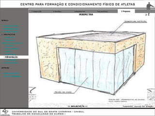 1 Introdução 2 Histórico 3 Referenciais 4 Diagnóstico 5 Proposta PERSPECTIVA >> IMPLANTAÇÃO << EXTRAS: + IMPLANTAÇÃO + FOTOS TERRENO MENU: + INTRODUÇÃO + REFERENCIAIS + DIAGNÓSTICO + PROPOSTA -  Atividades -  Programa  / Pré-Dimensionamento -  Diretrizes -  Administração -  Saúde -  Dormitórios - Alimentação -  Implantação + CONCLUSÃO 