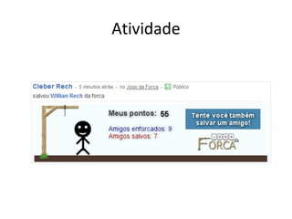 Atividade
 