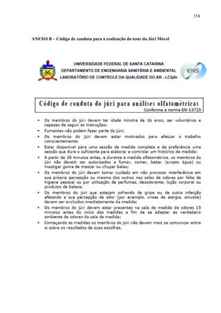 154
ANEXO B – Código de conduta para a realização do teste do Júri Móvel
 