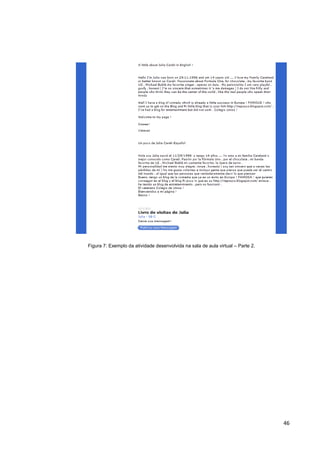 Figura 7: Exemplo da atividade desenvolvida na sala de aula virtual – Parte 2.




                                                                                 46
 