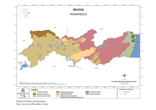 22
FIGURA 05 Relevo de Pernambuco
Fonte: Governo de Pernambuco: s/data
 