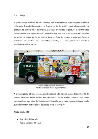 47



Rio de Janeiro (RJ):


    Pharmácia do Lavradio
       Rua do Lavradio, 32 – Lapa


    Pharmácia do Centro
       Rua Primeiro de Março, 16 – Centro


    Pharmácia do Leblon
       Rua General Artigas 470, Loja A – Leblon


    Pharmácia Fashion Mall
       Shopping Fashion Mall, 1º piso (loja 101) – São Conrado


São Paulo (SP):


    Pharmácia Jardins
       Rua Haddock Lobo, 1353 – Jardins


    Pharmácia Vila Olímpia
       Shopping Vila Olímpia – Rua das Olimpíadas, 360, 2º piso – Vila Olímpia


    Pharmácia Hyatt
       Avenida das Nações Unidas, 13.301 – Itaim Bibi


Belém (PA):


    Pharmácia do Reduto
       Travessa Quintino Bocaiúva, 676 – Reduto
 