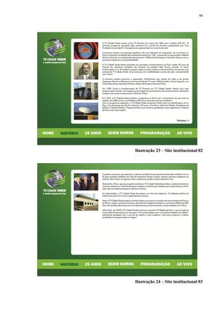 90




Ilustração 23 – Site institucional 02




Ilustração 24 – Site institucional 03
 