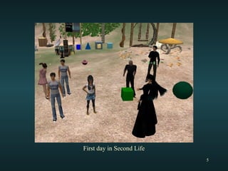 First day in Second Life 