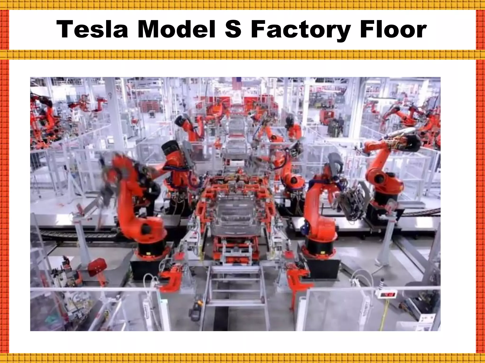 Tesla Model S Factory Floor
 