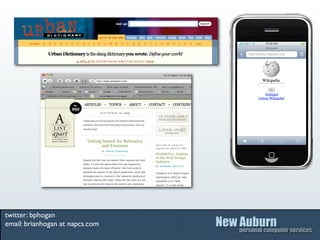 twitter: bphogan
email: brianhogan at napcs.com
 