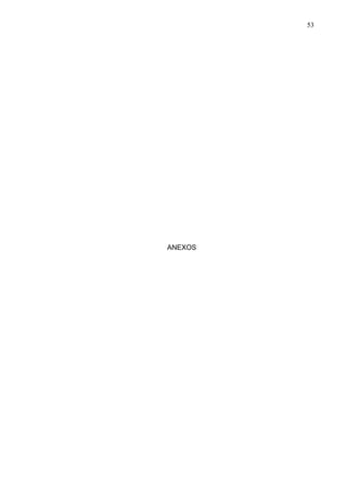 53
ANEXOS
 