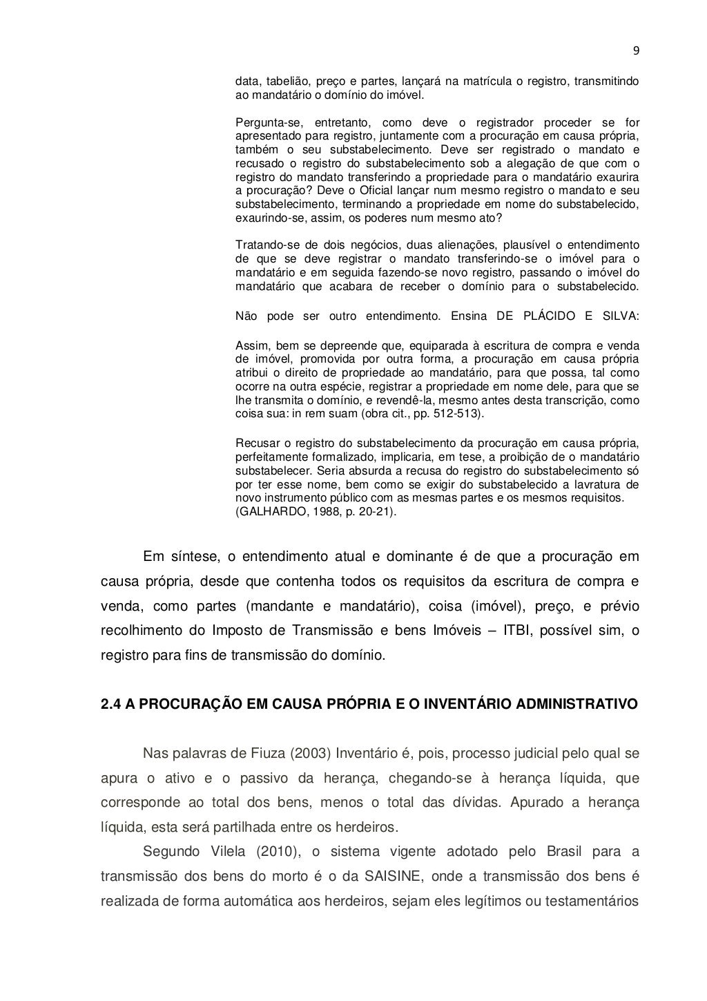 DA POSSIBILIDADE DA PROCURAÇÃO IN REM SUAM, OU "EM CAUSA PRÓPRIA" NO