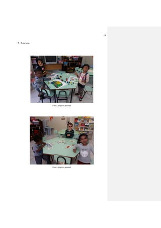 23
5. Anexos
Foto: Arquivo pessoal
Foto: Arquivo pessoal
 