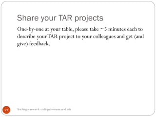 Tar Project Examples The College Classroom Fa15 Meeting 7: Teaching-as-Research | PDF