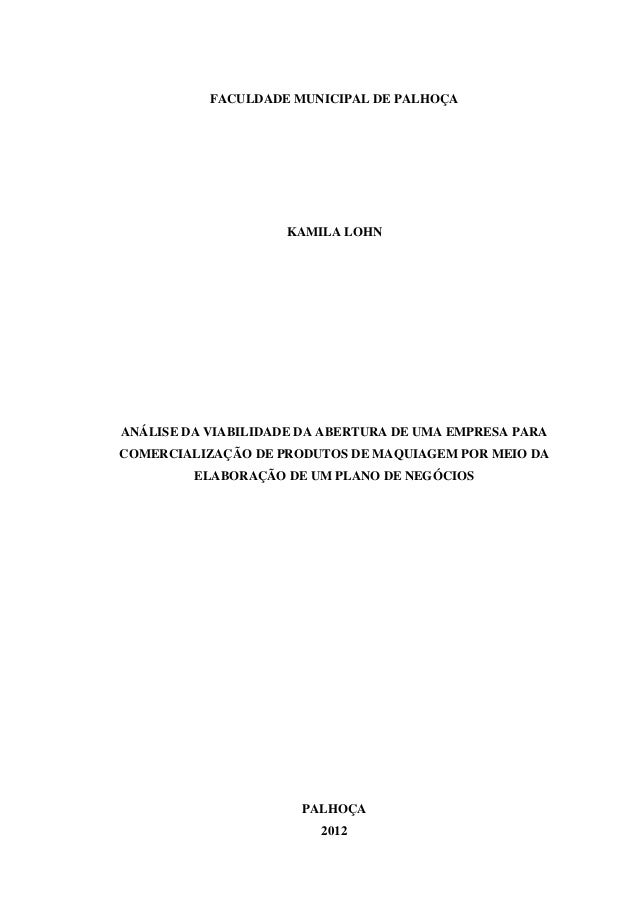 ANÁLISE DA VIABILIDADE DA ABERTURA DE UMA EMPRESA PARA 