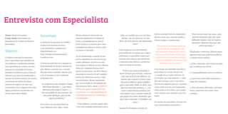 Entrevista com Especialista
                                                                                                                                                                        leitura no própria tela do computador,       “Você tem de bater na coisa...sem
Nome: Monica Fernandes
                                           Entrevista                                 Monica afirma ter observado um             obra, no sentido que, se é um livro
                                                                                                                                                                        Monica relata que a tela não facilita a        querem desperta algo, dar uma
Cargo Atual: Especialista em                                                          aumento significativo no hábito de          técnico, ela vai observar se esse
                                                                                                                                                                        leituras longas e complementa:                folheada rápida e daí de repente
Experiência do Usuário na Positivo                                                    leitura, principalmente na área de       livro, de certa forma está plageando
                                           A entrevista foi gravada em Curitiba                                                                                                                                       descobrir alguma coisa que não
Informática                                                                           livros técnicos, e comenta que é uma                      outro”
                                           no dia 16 de fevereiro de 2012,                                                                                                “Pergunta se um jovem gosta de                     estava previsto.”
                                                                                      conseqüência natural ao acesso, cada
                                           a sua transcrição completa está                                                                                                 ler na tela do computador. Ele
Objetivo                                   disponibilizada em
                                                                                      vez maior, à educação.                   Com relação ao mercado Editorial,
                                                                                                                               principalmente no aspecto que tange a
                                                                                                                                                                         não aguenta, ninguém lê, é chato.         Finalizando a entrevista, Monica sugere
                                           http://designcentradonousuario.                                                                                              Internet você tá lendo várias coisas.      algumas coisas que poderiam melhorar
                                                                                      Ao ser questionada a respeito de um      publicação, a especialista explica que
O objetivo principal da entrevista         wordpress.com                                                                                                                 Você vai sentar para ler um livro,        a relação device-usuário:
                                                                                      serviço hipotético na internet em que    existem vários fatores que interferem
com a especialista que trabalhou na                                                                                                                                     o notebook facilitou um pouco, mas
                                                                                      o autor publicasse seu livro na rede,    e influencia uma Editora a aceitar um
área Editorial e atualmente trabalha       O início da entrevista foi a respeito do                                                                                           esquenta a perna, pesa...”           1. Falta a interação, talvez fosse um lápis
                                                                                      uma espécie de Editora on-line, Mônica   autor em início de carreira:
com experiência do usuário em uma          funcionamento de direitos autorais no                                                                                                                                   que eu pudesse até colorir;
                                                                                      firma que surgiram diversas start-                                                Com relação aos aparelhos específicos
empresa de informática foi tentar          país, Monica comenta que o assunto
                                                                                      ups há 10 anos atrás, nos EUA. Elas se      “O livro que está produzindo é
identificar tendências para o mercado      abrange muito a questão cultural, pois                                                                                       para leitura de e-book, Monica cita        2. Compartilhamento entre os usuários;
                                                                                      basearam no conceito de self -publish,   bom? O livro que você fez, concorre
editorial, para isso, foi questionado a    a lei só funciona se ela é realmente                                                                                         o exemplo de seu irmão (detentor de
                                                                                      porém não obtiveram sucesso e logo         com outros livros da Editora, ou
questão de direitos autorais de autores,   praticada e diz:                                                                                                             um Kindle) que viaja bastante, e o fato    3. Fazer uma entre-linha confortável e
                                                                                      foram fechadas. Monica argumenta          mesmo que concorra é uma coisa
crescimento do hábito de leitura,                                                                                                                                       dele não carregar o peso é um alívio.      lugar para anotação;
                                                                                                                                boa para Editora, qual o público,
                                                                                      que esse mercado de self-publish não
modelos de negócios de start ups            “os professores dos Estados Unidos                                                 qual o mercado. Pode ser bom, mas        Porém para algumas pessoas, a questão
                                              distribuia dizendo (...) que tinha      funcionou nos EUA, afinal, a Editora                                              social, ainda tem um peso importante,
relacionado a livros digitais bem como                                                                                          não tem mercado nenhum. (…) As                                                     4. Duas interfaces diferentes, uma hora
                                              liberado pelo próprio autor (…).        ainda tem papel importante de                                                     relacionado ao livro físico, pois muitas
alguns problemas encontrados em                                                                                                  vezes é mais barato publicar um                                                   touch, outra hora não-touch, causa
                                             Há um pedido de autorização. Ele         selecionar, ou seja, qualidade do                                                 vezes a pessoa quer mostrar o que está
devices para leitura digital.                                                                                                  estrangeiro com o mesmo tema do                                                     confusão.
                                               não pode infringir, pois vai ter       conteúdo precisa ser verificada e                                                 lendo.
                                                                                                                               que pegar um autor nacional e que
                                                     algum problema.”                 homologada.
                                                                                                                               não é tão conhecido e trabalhar em
                                                                                                                                              cima.”                    Na opinião da especialista, livraria tem
                                           De acordo com sua experiência no            “Uma Editora, um dos papéis dela
                                                                                                                                                                        suas características particulares:
                                           ramo Editorial entre 1990 e 2002,           é ter esse cuidado intelectual com a
                                                                                                                               Quando foi abordado o assunto de
 