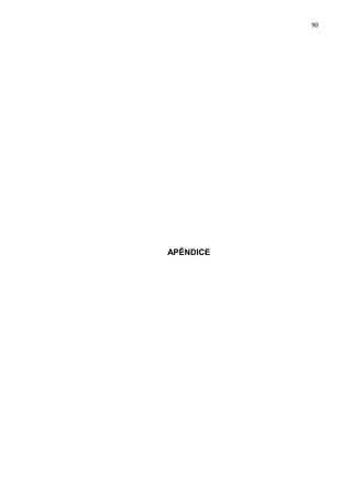 90
APÊNDICE
 