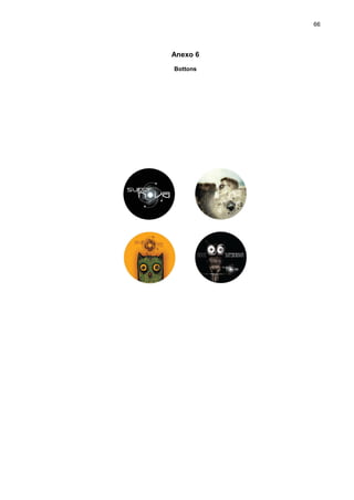 66

Anexo 6
Bottons

 