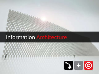 Information Architecture