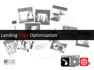 Landing Page Optimization