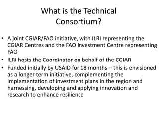 Introducing the Technical Consortium for Building Resilience to Drought in the Horn of Africa