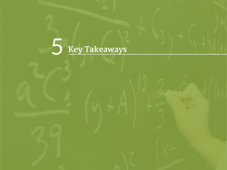Key Takeaways5
 