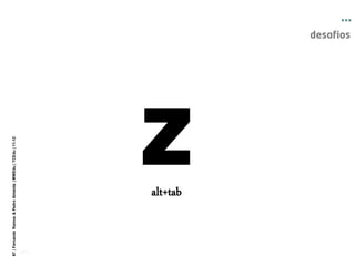 67 | Fernando Ramos & Pedro Almeida | MMEdu | TCEdu | 11-12




[67]
                        alt+tab
                                     Z
                                                              ...
 