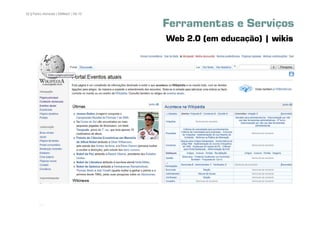 52 | Pedro Almeida | DMMeD | 09-10


                                     Ferramentas e Serviços
                                     Web 2.0 (em educação) | wikis




       [52]
 