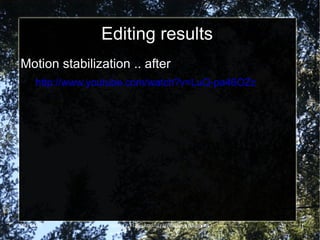 Open ended and powerful Can create most any effect you want through a variety of tools 